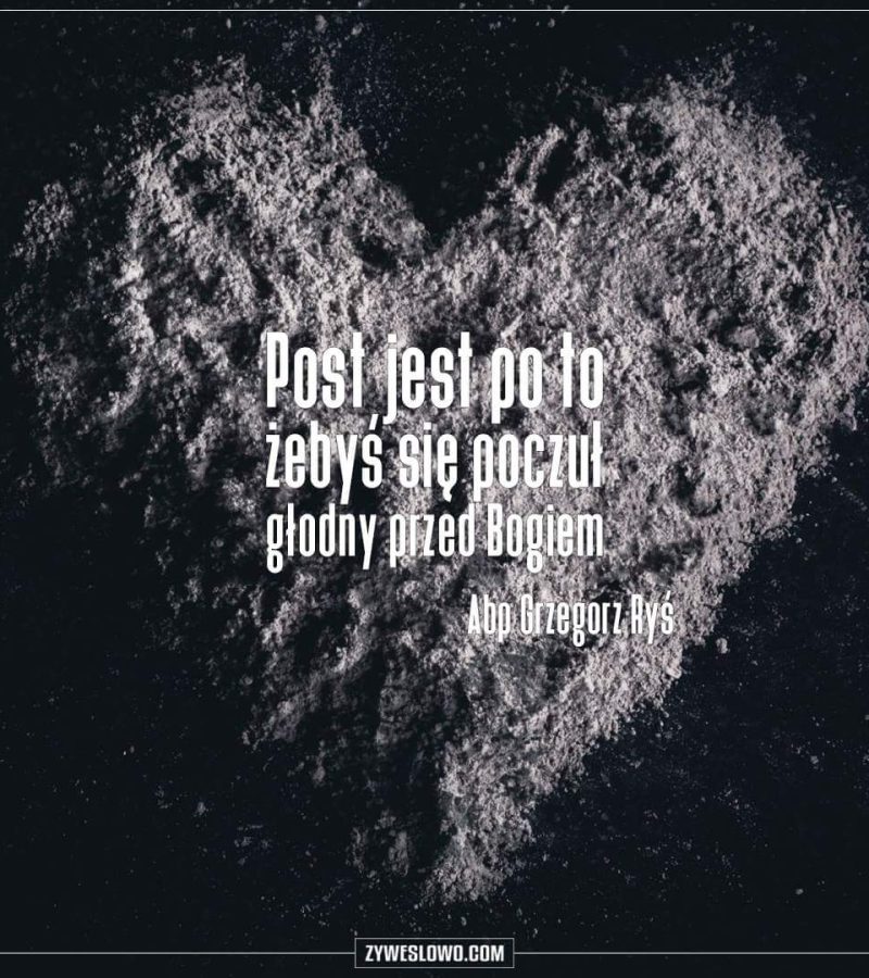 1 Niedziela Wielkiego Postu – 22 Luty 2026 r.